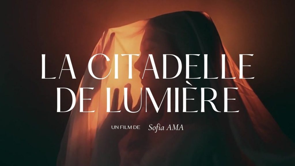la-citadelle-de-lumiere-film-sofia-ama-youtube